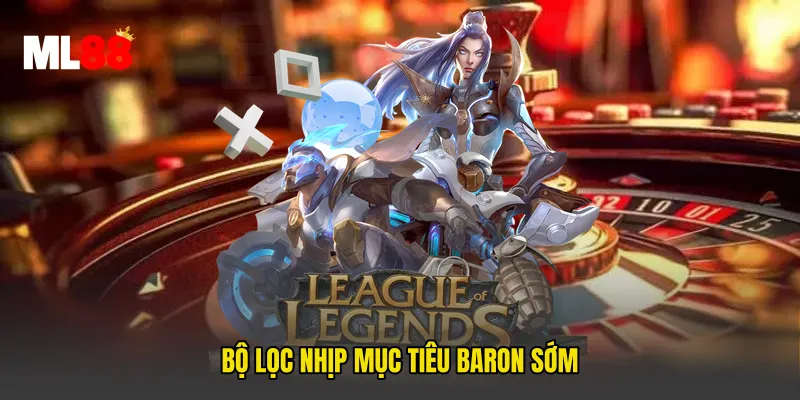 Bộ lọc nhịp mục tiêu Baron sớm